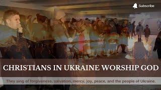 Christians in Ukraine worship God at the metro station in Kyiv