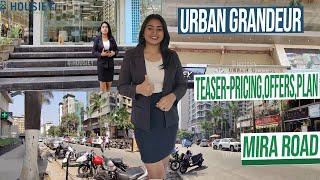 Urban Grandeur Mira Road | Teaser- Pricing, Offers,Plan [2025] | Cllaro Mira Road Project