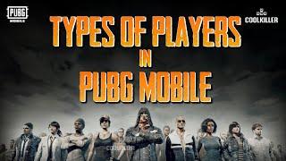 Types of Players in @PUBGMOBILE  | COOLKILLER GAMING | | Watch And Enjoy | 4K @coolkillergaming