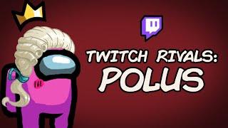 Among Us Twitch Rivals: Polus