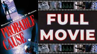 Probable Cause (1994) Michael Ironside | Kate Vernon - Crime Thriller HD