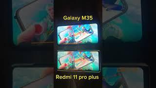 Redmi 11 pro plus vs Galaxy M35 series #redmi11pro #galaxygaming #redmigaming