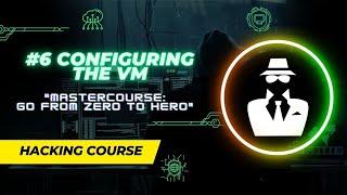 #6 Configuring the #VM - Dark Hacker 404 #ethicalhacker #kalilinux #cybersecurity #hackers #security