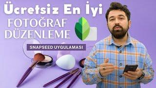 En İyi Ücretsiz Fotoğraf Düzenleme Uygulaması - Snepseed Nedir Nasıl Kullanılır?