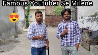 Famous Youtuber Se Milne  Chandigarh Aa Gye  #vlogs #viral #famous