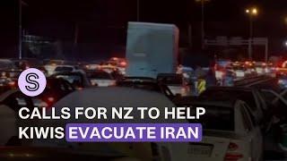 Urgent calls for NZ Govt to step up evacuation efforts from Iran | Stuff.co.nz