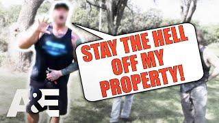 "Stay THE HELL Off My Property!" - MEGA-Compilation | Neighborhood Wars | A&E