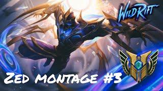 GRANDMASTER ZED MONTAGE #3 - HIGH RANK WILD RIFT BEST MOMENTS