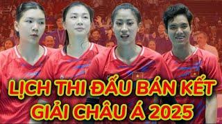 Lịch thi đấu bán kết AVC Nations Cup 2025