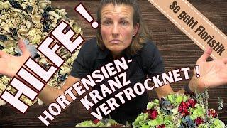 Mein Herbstkranz mit Hortensien ist vertrocknet - was nun??? Hilfe für deine Herbstdeko im DIY-Video