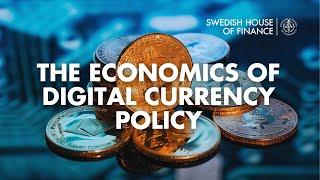 The Economics of Digital Currency Policy with Stanford Prof Darrell Duffie