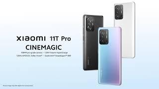 Xiaomi 11T Pro #Cinemagic