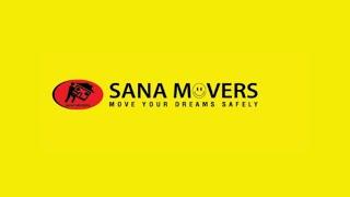 SANA MOVERS MOVE YOUR DREAMS SAFELY