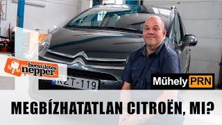 MűhelyPRN 104: Megbízhatatlan Citroën, mi?