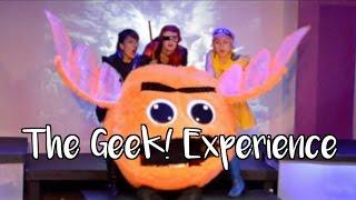 Vlog | The Geek! Experience