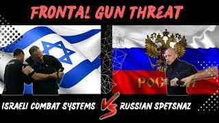 ISRAELI COMBAT SYSTEMS VS RUSSIAN SPETSNAZ|gun threat|Krav Maga|KALAH|UF PRO #kravmaga #systema