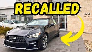 Q50 / Q70 recalled