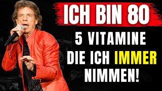 Mick Jagger 80 nimmt 5 Vitamine und altert nicht!