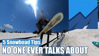 5 Snowboard Tips No One Talks About