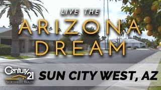 Living in Sun City West, AZ - Real Estate and Homes by Century 21 Northwest