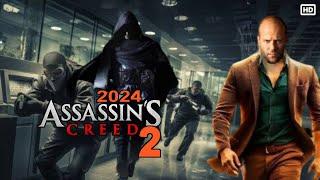 Assassin's Creed 2 (2024) Movie || Jason Statham, Sylvester Stallone || Reviews Update