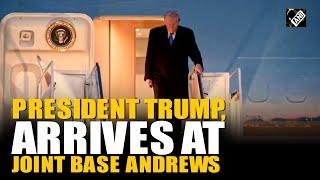 US President Donald Trump arrives at Joint Base Andrews in Washington DC