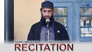 Heart Softening Recitation•Hafiz Furqan Nisar•Refresh Your Soul•SalafiDawood Production•