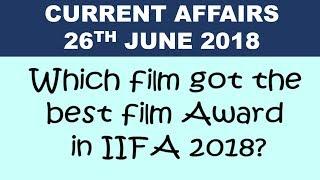 Daily Current Affairs 26th June  for UPSC, SSC CGL, Railway, Bank PO Current affairs