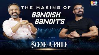 The Making of Bandish Bandits w/ Anand Tiwari & Anubhav Bansal