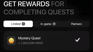 СЕКРЕТНОЕ ЗАДАНИЕ PAWS / MYSTERY QUEST КАК ВЫПОНИТЬ И ПОЛУЧИТЬ 1 000 000 ТОКЕНОВ PAWS