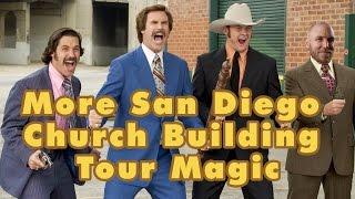 More San Diego Church Building Tour Magic Video