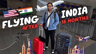 Finally Back to India After 18 Months : USA to INDIA Travel ️️