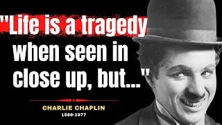 Charlie Chaplin | Famous Quotes Of Great People