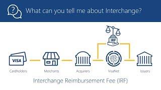 Visa Transaction Processing: Visa Processing Fees and Interchange Rate Basics