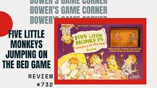 Bowers's Game Corner #732: Five Little Monkeys Jumping On The Bed Game Review