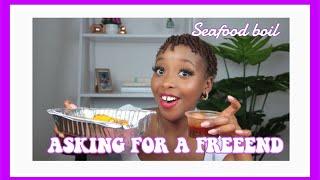 ASKING FOR A FREEEEND & SEAFOOD BOIL MUKBANG | Stephanie W Ng'ang'a |