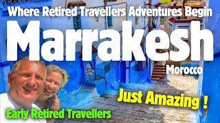 Marrakech, Where Adventures Begin for  Retired Travellers! #retired #travel #morocco