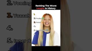 Ranking The Worst Laughs In History