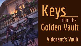 Vidorant's Vault DMs Guide and Walkthrough | Keys from the Golden Vault Adventure Review