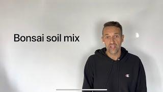 Bonsai soil mix