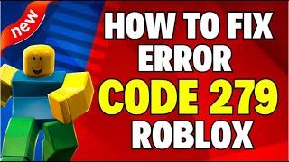 How to Fix Error Code 279 Roblox [ UPDATED ]