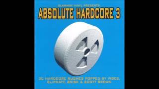 (CD 1) (Vibes / Brisk) Slammin' Vinyl Presents - Absolute Hardcore 3 (1998)