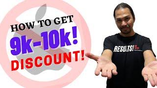 PowerMac: How to Get 9K to 10k DISCOUNT on APPLE Products in the Philippines