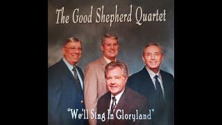 "Make The Lord A Good Soldier"  by The Good Shepherd Quartet