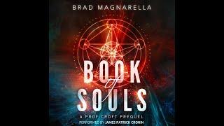 Book of Souls - Full Urban Fantasy Audiobook (Prof Croft Prequels, Book 1)