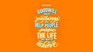 Goodwill's New Mission and Vision