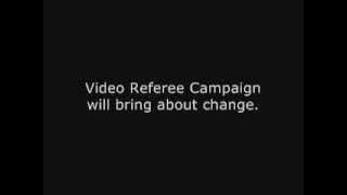 Video Referee Campaign 2008