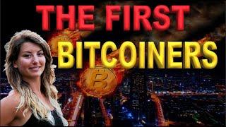 Meet the Real First Bitcoiners