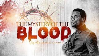 The Mystery of the Blood || Apostle Orokpo Michael