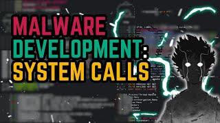 Malware Development: System Calls